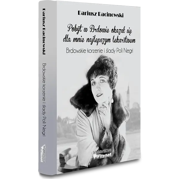 Brdowskie korzenie i ślady Poli Negri book cover